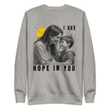 I See Hope - A Heartwarming Gift for Mom - Carbon Grey - Sweatshirts