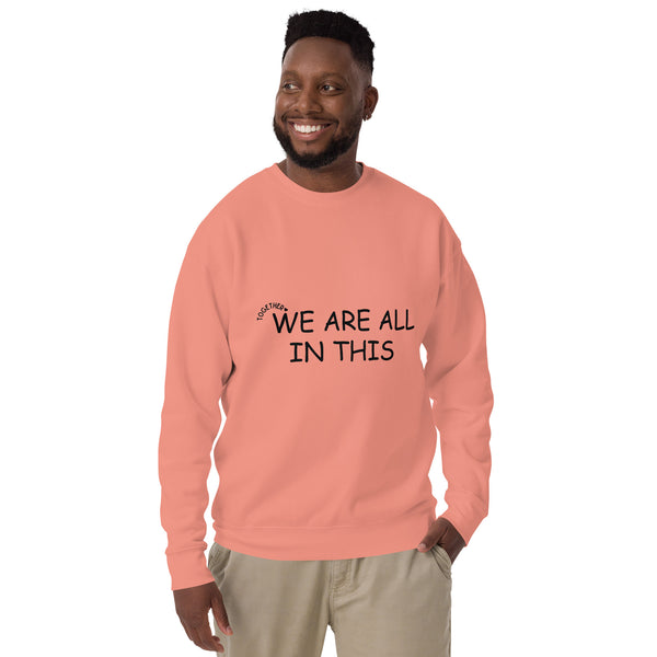 Unity Together Sweatshirt - Warmth in Every Stitch - Dusty Rose - Unisex Sweatshirts