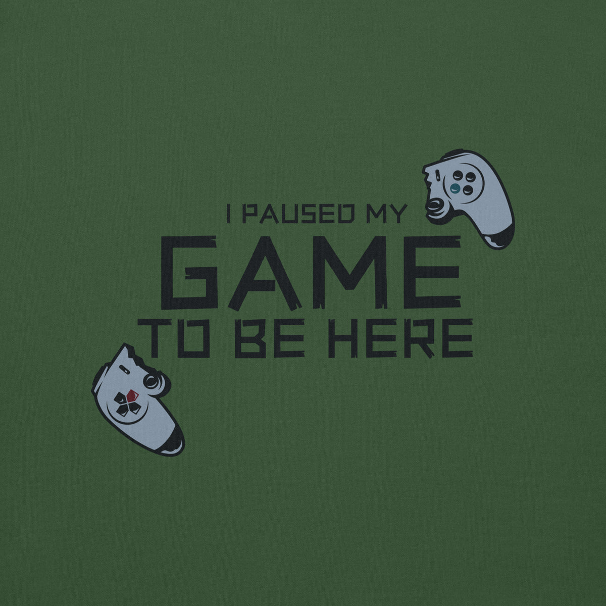 Level Up in Style - Game Pause Sweatshirt - - Sweatshirts