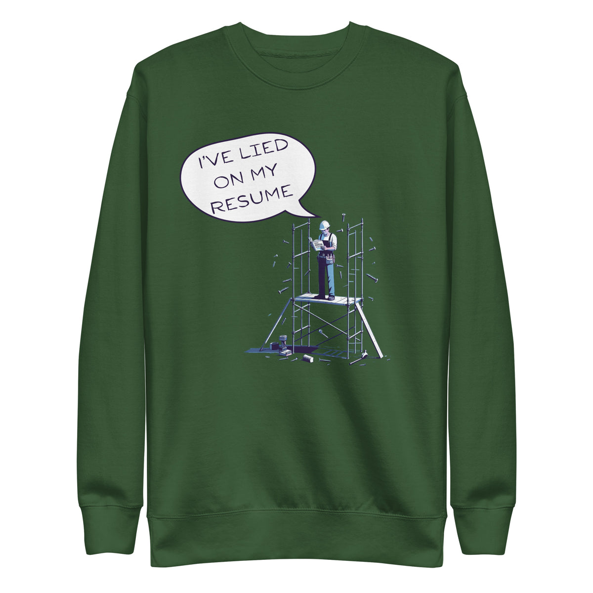 Resume Rewrites - The Construction of Fibs - - Sweatshirts