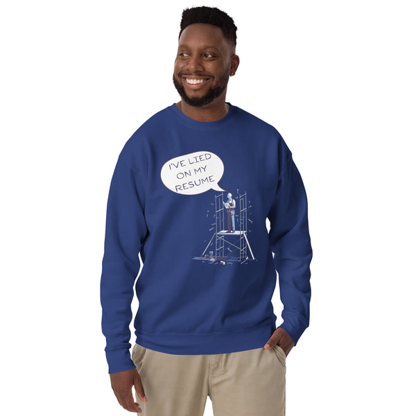 Resume Rewrites - The Construction of Fibs - - Sweatshirts