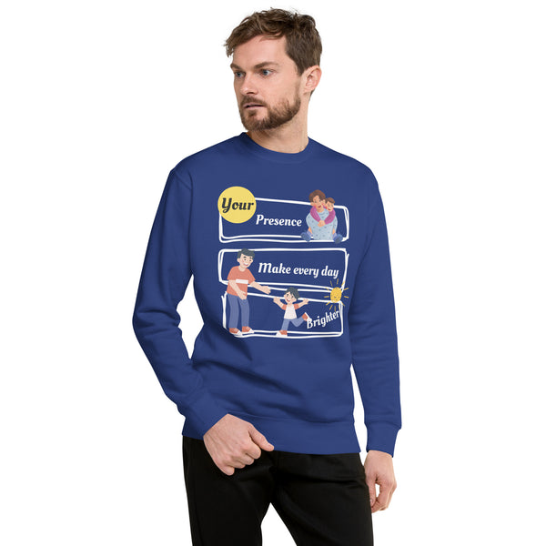 Shining Together - Celebrate the Presence of Dad - Team Royal - Sweatshirts