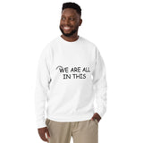 Unity Together Sweatshirt - Warmth in Every Stitch - White - Unisex Sweatshirts