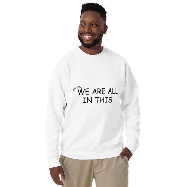 Unity Together Sweatshirt - Warmth in Every Stitch - White - Unisex Sweatshirts