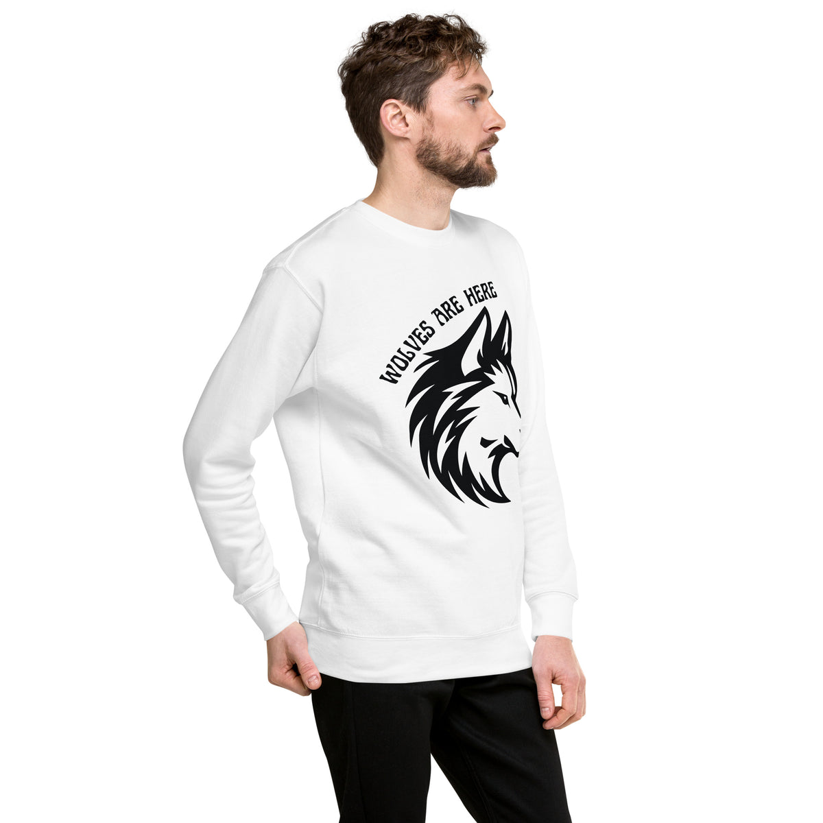 Wolves Are Here - Empowering Sweatshirt for Bold Spirits - - Unisex Sweatshirts