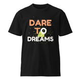 Dynamic Dreams - Dare to Shine Tee - - T-shirts