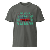 Dad, the Real Superhero - Inspirational T-shirt for Father's Day - - T-shirts