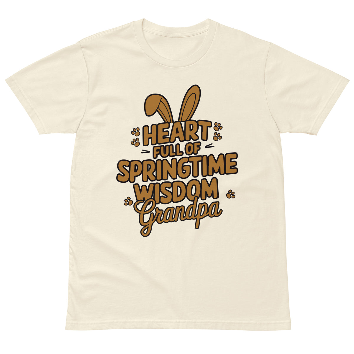 Gift for Grandpa – Spring Bunny Quote Shirt - Natural - T-Shirts