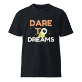 Dynamic Dreams - Dare to Shine Tee - - T-shirts