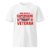 Dad, the Real Superhero - Inspirational T-shirt for Father's Day - - T-shirts