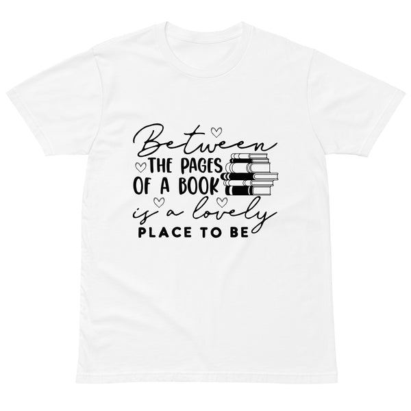 Between the Pages - Literary Inspiration Unisex Tee - - Comfortable Men's Tees Comfortable Women's Tees