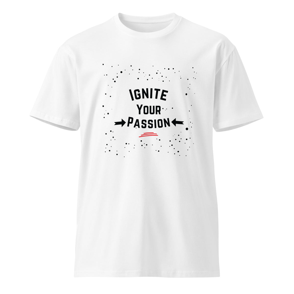 Dynamic Inspiration - Ignite Your Passion Shirt - - T-shirts