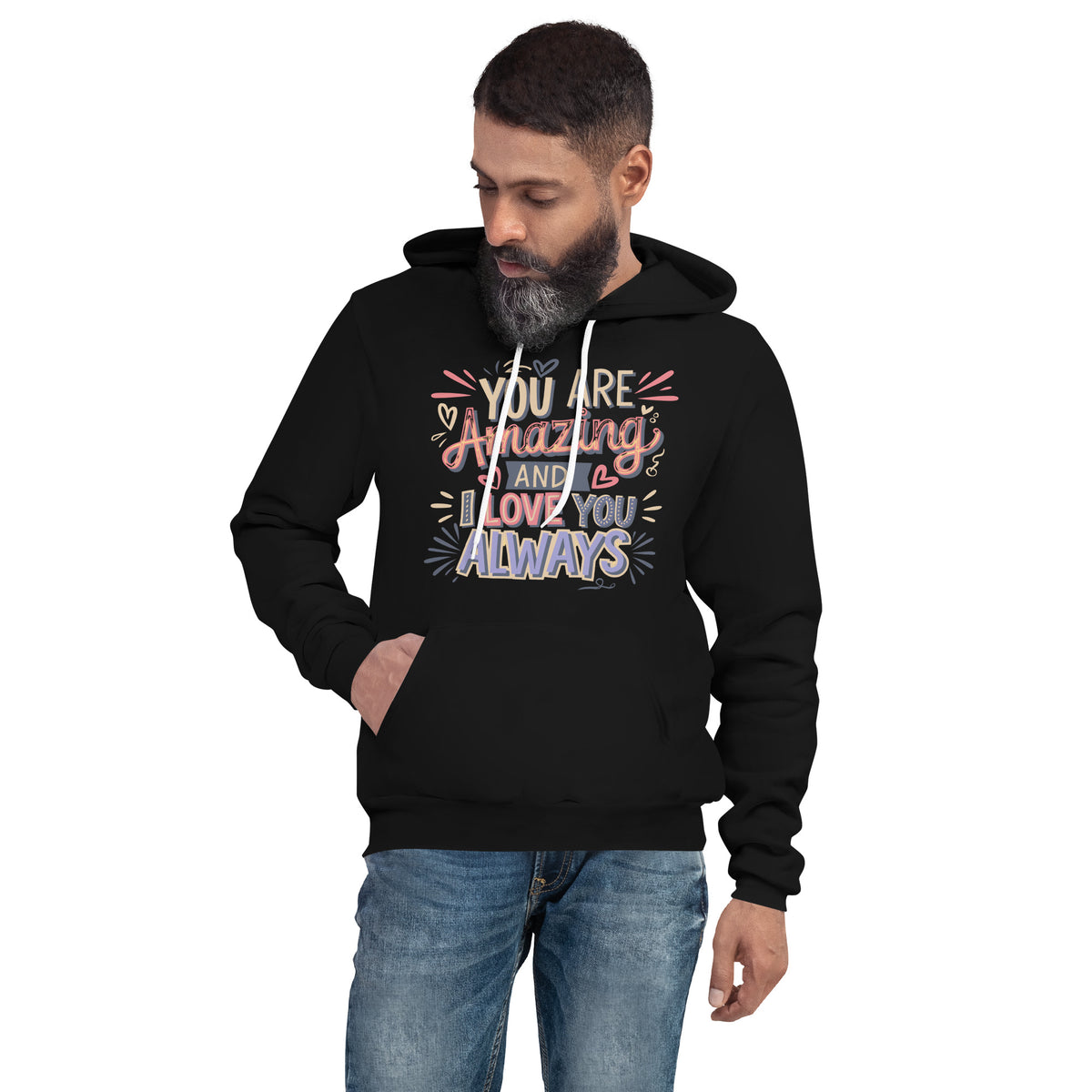 You Are Amazing - A Vibrant Love Expression - Black - Hoodies