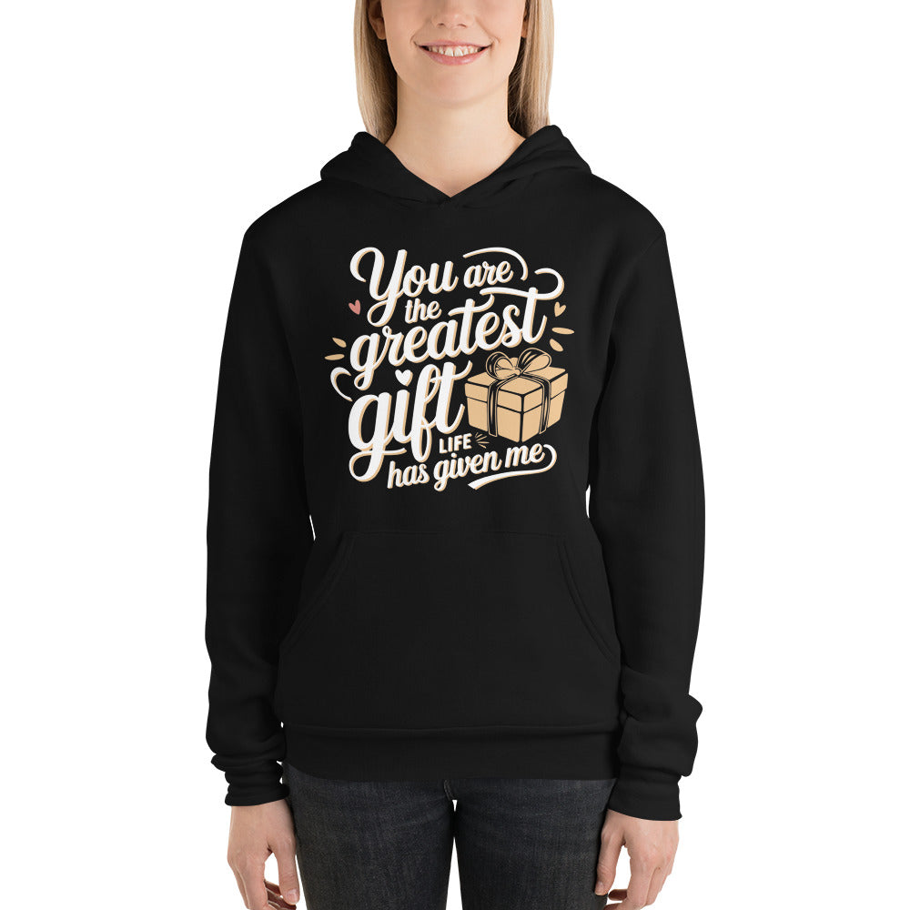 You Are the Greatest Gift - Celebrate Love with Style - Black - Hoodies