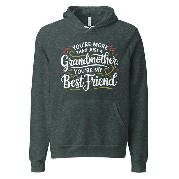 My Best Friend, My Grandma - A Granddaughter’s Tribute - Heather Forest - Hoodies