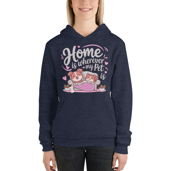 Home is Wherever My Pet Is – A Cozy Tribute for Pet Lovers - Heather Navy - Hoodies