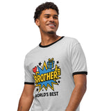 Celebrate Your Brother – World’s Best Unisex Ringer T-shirt - - T-Shirts
