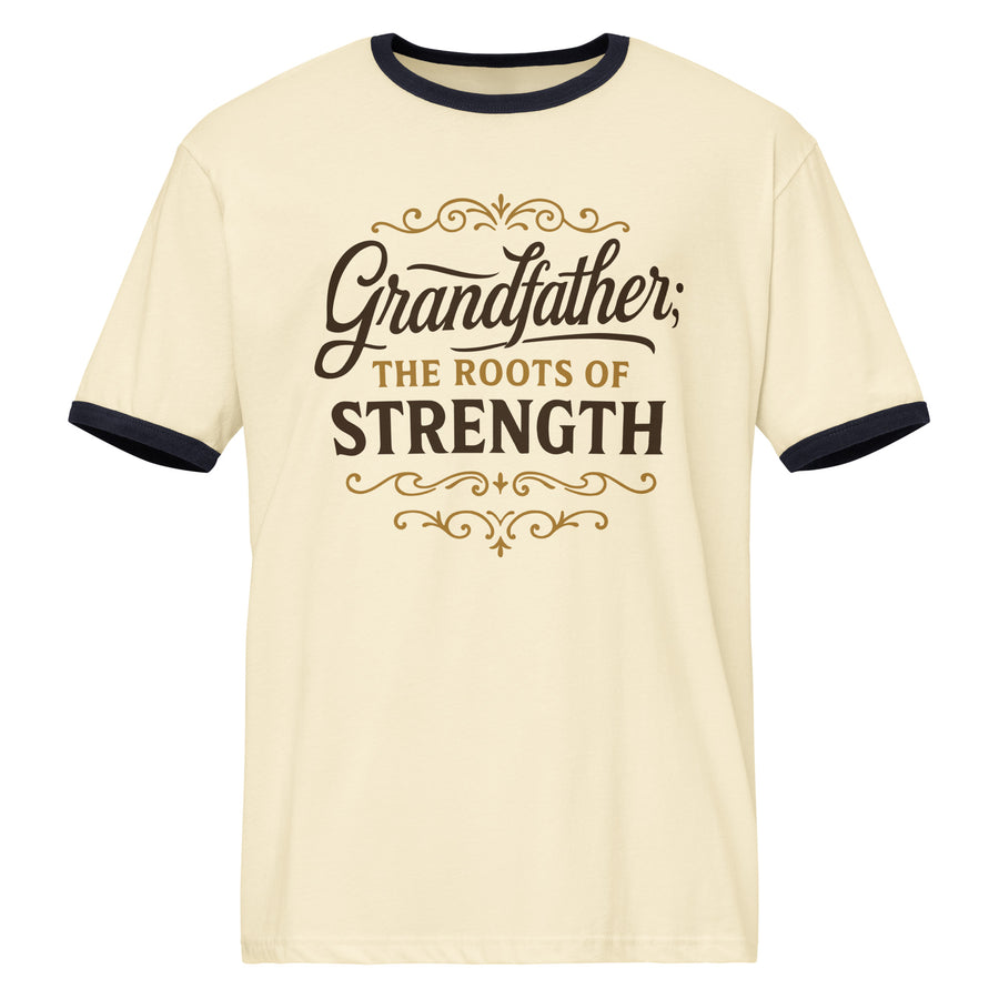 Grandfather Roots of Strength Unisex Ringer T-shirt - - T-Shirts
