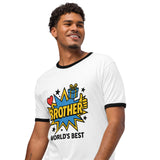 Celebrate Your Brother – World’s Best Unisex Ringer T-shirt - - T-Shirts