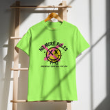 No More Rules DryBlend® T-Shirt for Her – Bold & Fierce - Lime - T-shirt