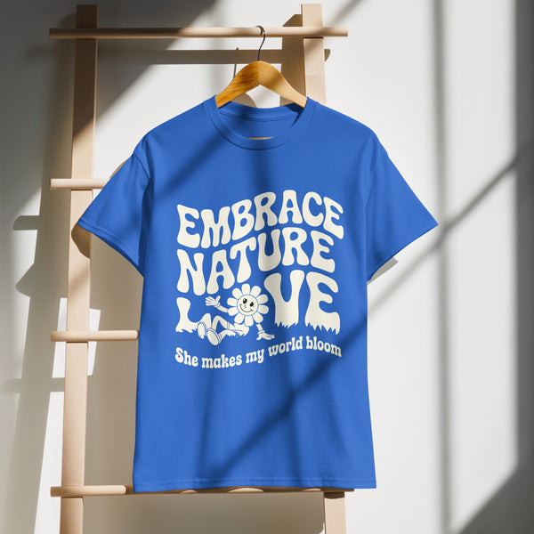 Embrace Nature Love T-Shirt Gift for Her - Royal - T-shirt