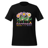 Bright Blooms - Inner Happiness T-Shirt - - T-shirts