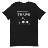 Radiate Success - Thrive & Shine Shirt - - T.shirts