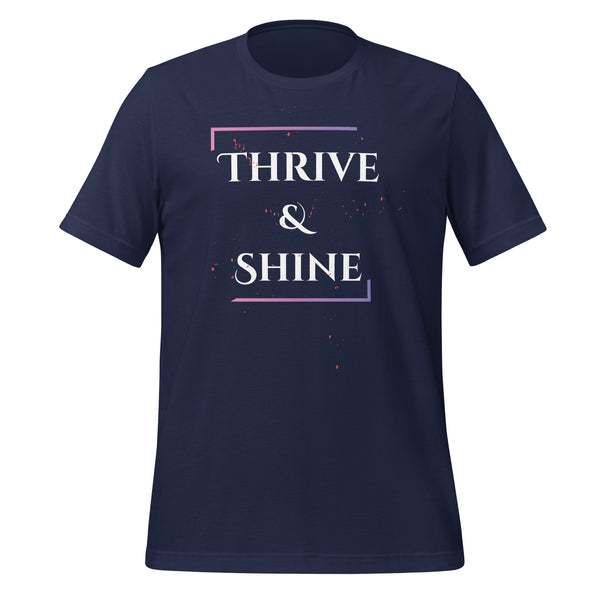 Radiate Success - Thrive & Shine Shirt - - T.shirts