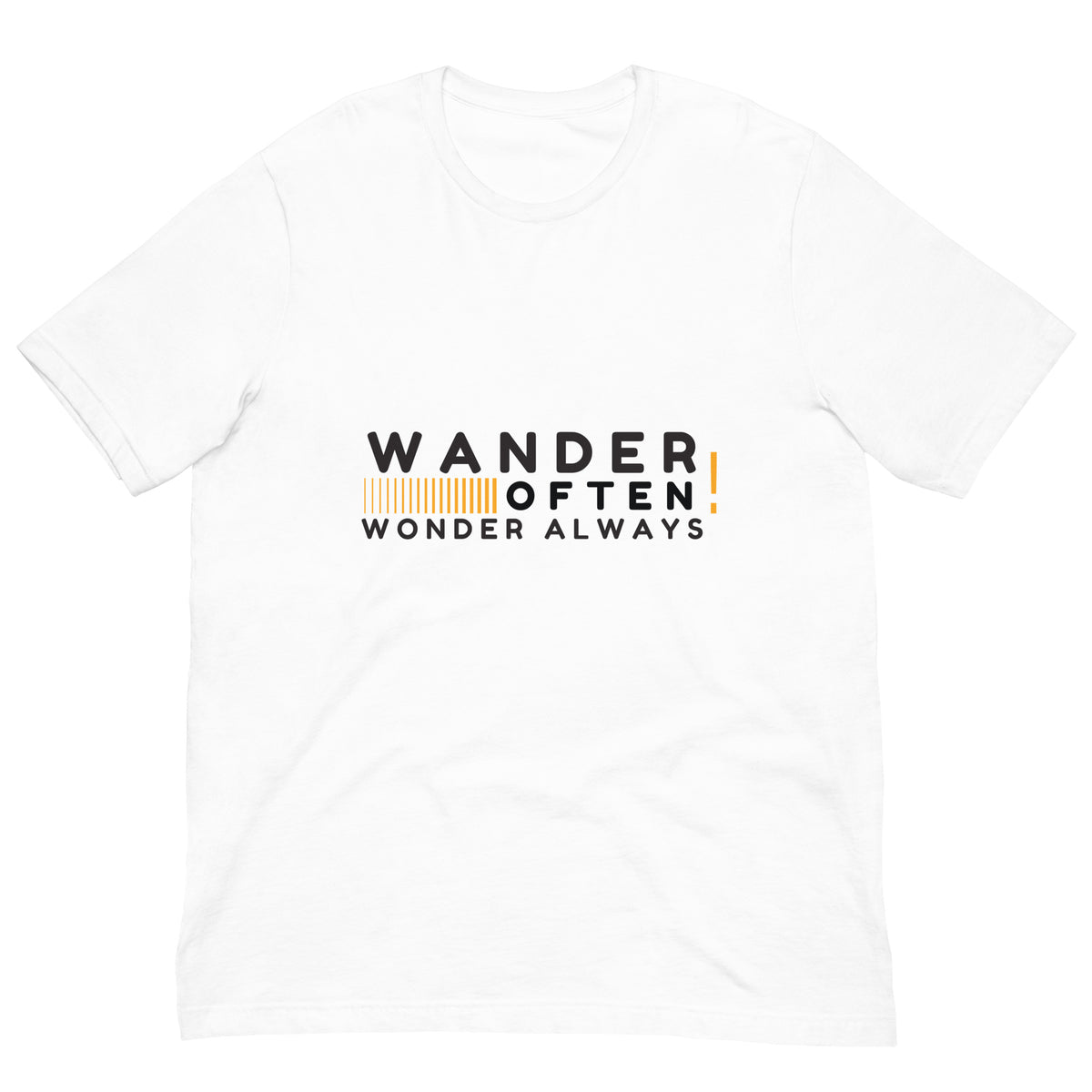 Wander Often - Wonder Always - Motivational Eco Tee - - T.shirts