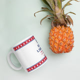 White Glossy Mug – Perfect Motivational Labour Day Gift - - Mugs