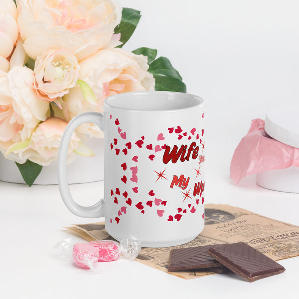 Show Your Appreciation - Heartfelt Mug for Your Wife - - Mugs