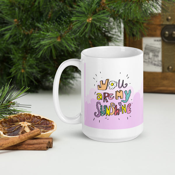 "You Are My Sunshine" – A Fun & Cheerful Mug for Daughters - - Mugs