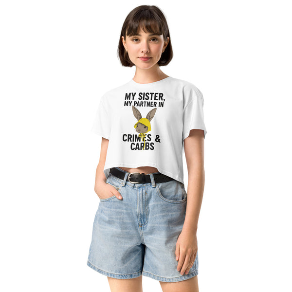 Women’s Crop Top – Sister Crimes & Carbs Design - - Crop Tops