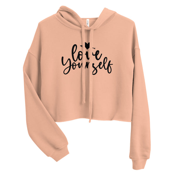 Love Yourself Crop Hoodie - Stylish Self-Care Statement - -