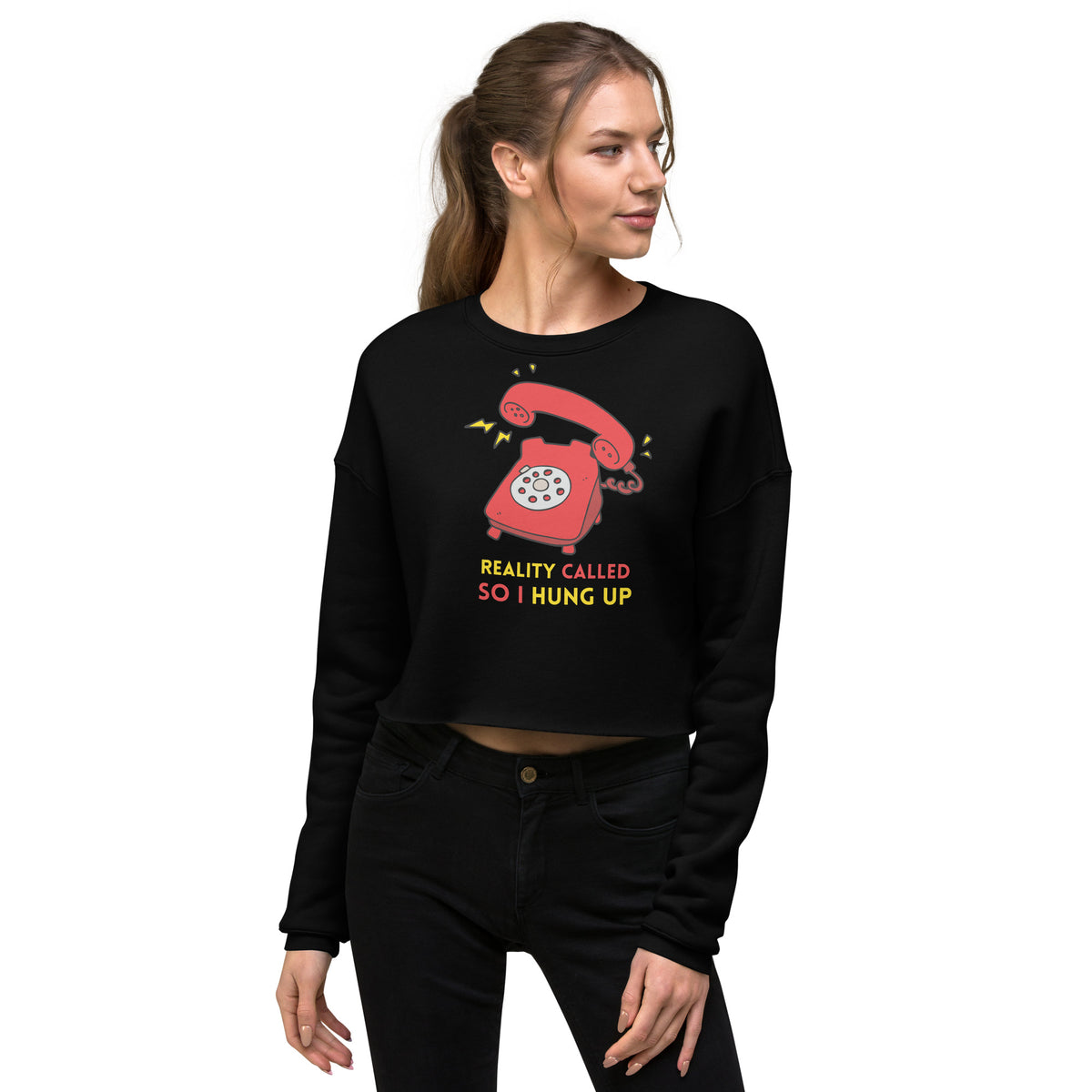 Hang Up Reality - Retro Humor Crop Sweatshirt - - Sweatshirts