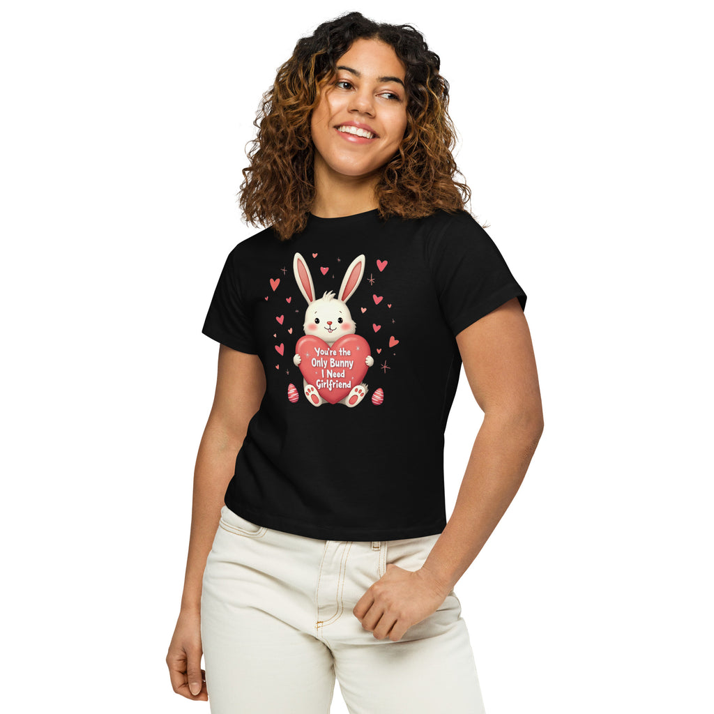 You're the Only Bunny I Need – Cute Easter Tee for Girlfriend - Black - T-Shirts