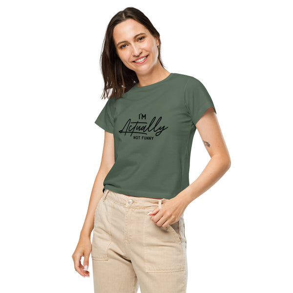 Unexpected Humor - I'M Actually NOT FUNNY Tee - - Print Material