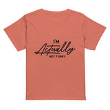 Unexpected Humor - I'M Actually NOT FUNNY Tee - - Print Material