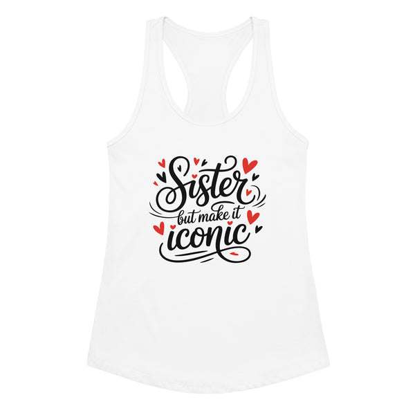 Sister Tank Top – For the Icon in Her - White - Tank Tops