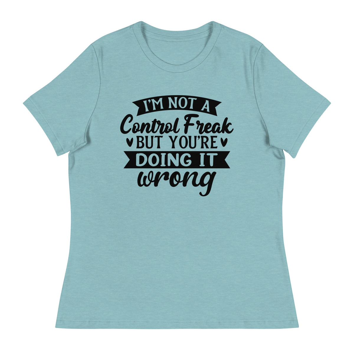 Assertive Style - Control Freak Quote Tee - - T-shirts