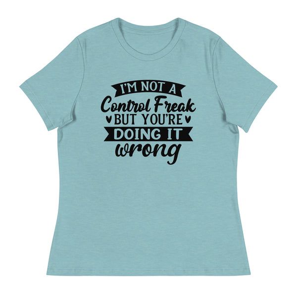 Assertive Style - Control Freak Quote Tee - - T-shirts