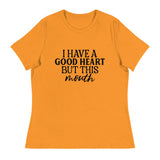 Heart of Gold, Mouth of Fire - Speak Your Truth in Style - - T-Shirt