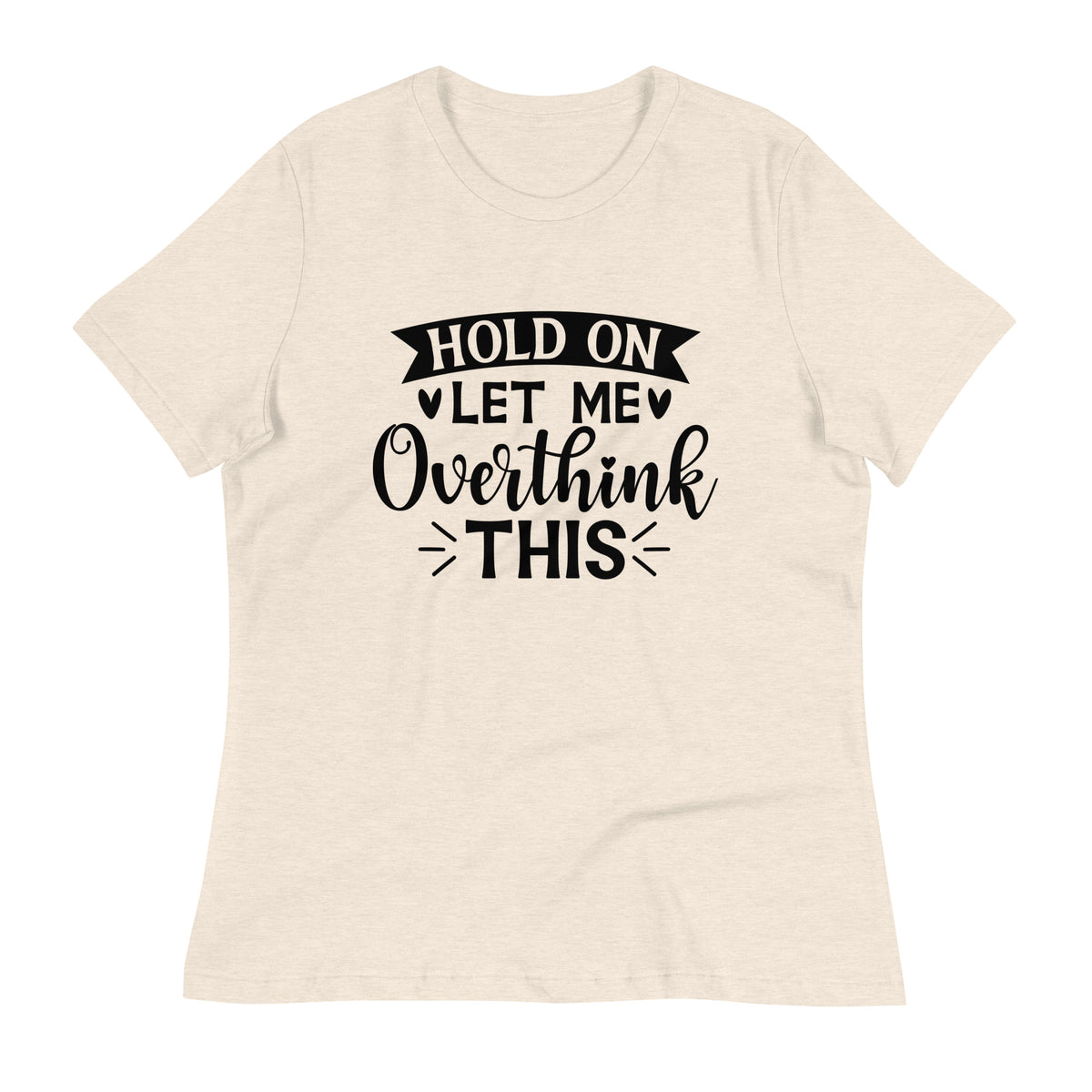 The Art of Overthinking - Wear Your Mind on Your Sleeve - - T-Shirt