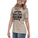 Assertive Style - Control Freak Quote Tee - - T-shirts