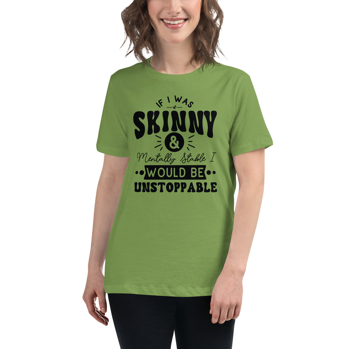 Confidence Manifest - If I Was Skinny Tee - - T-shirts