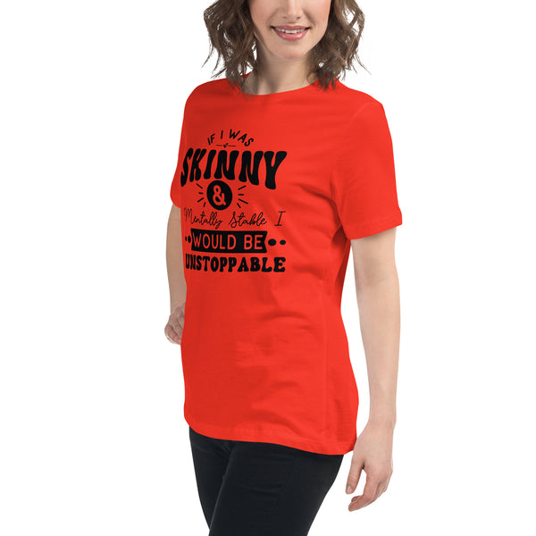 Confidence Manifest - If I Was Skinny Tee - - T-shirts