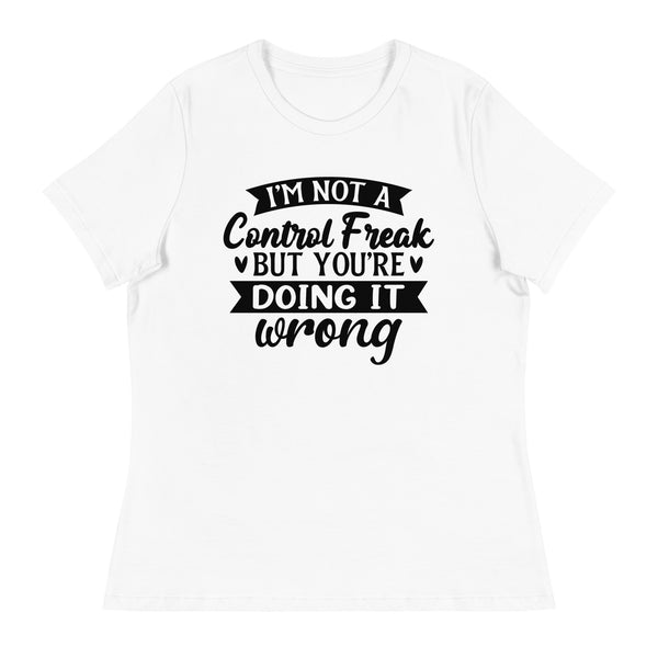 Assertive Style - Control Freak Quote Tee - - T-shirts